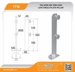 Trụ đơn kẹp kính sàn – TT12