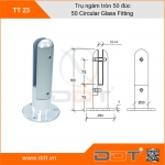 Trụ ngàm tròn đúc 50 -TT23